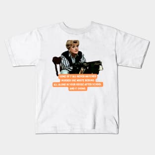 Murder She Wrote Reruns After School Kids T-Shirt